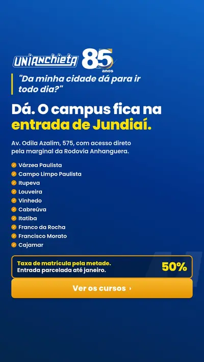 Anúncio de Grupo Anchieta: Matricula com taxa pela metade em setembro, entrada parcelada